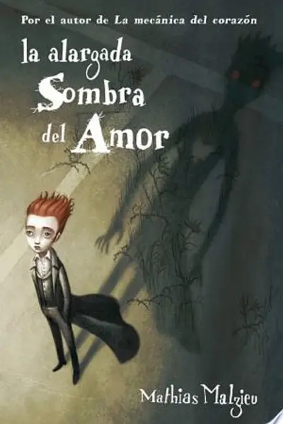 La alargada sombra del amor
