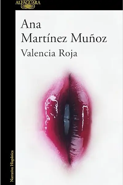Valencia Roja (Alfaguara Negra)
