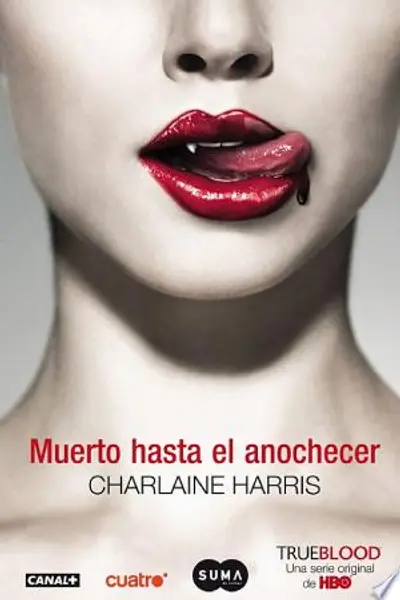 Muerto hasta el anochecer (Sookie Stackhouse, #1)