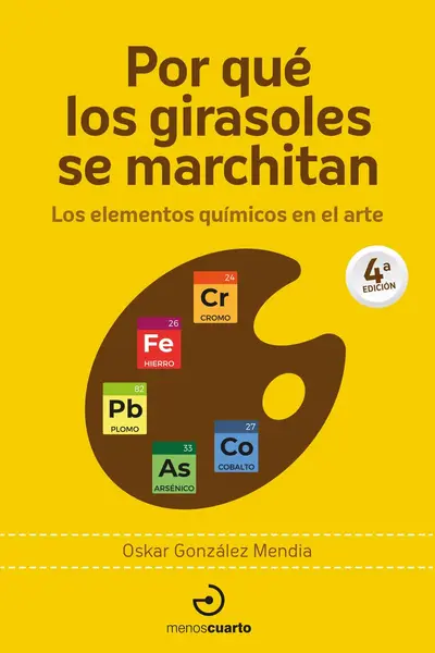 Por qué los girasoles se marchitan: los elementos químicos en el arte