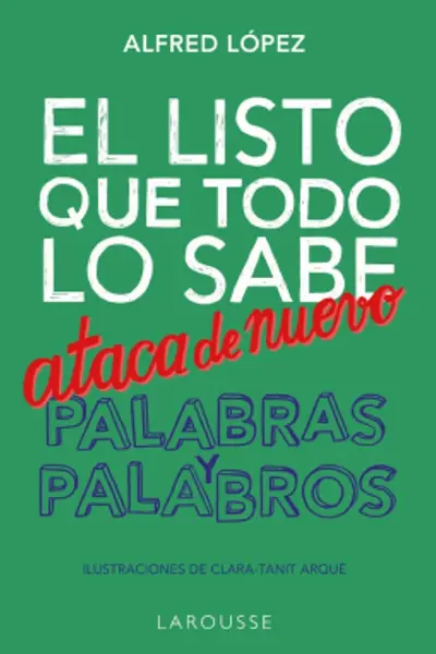 Vuelve el listo que todo lo sabe