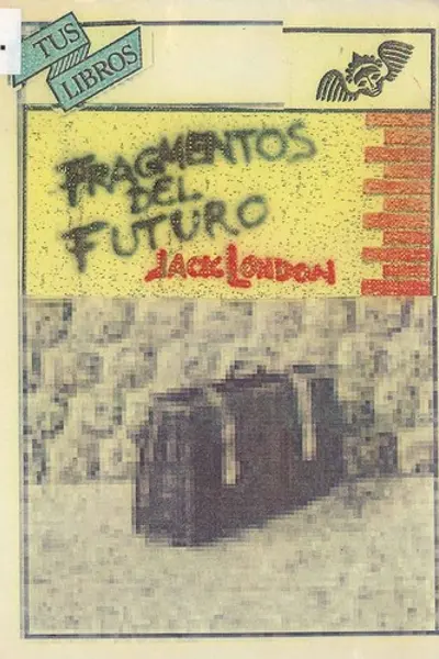 Fragmentos del futuro