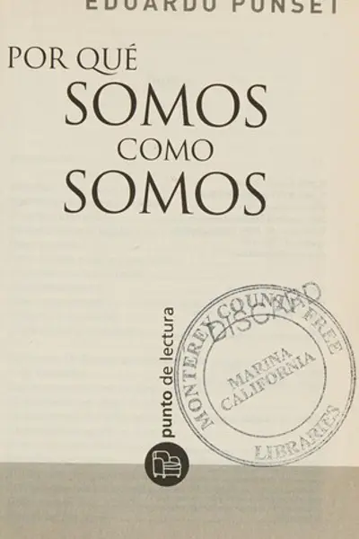 ¿Por qué somos como somos?