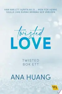 Twisted Love