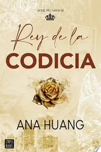 Pecados 3. Rey de la codicia