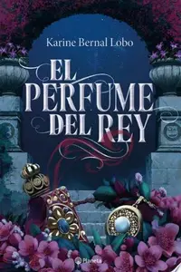 El perfume del rey